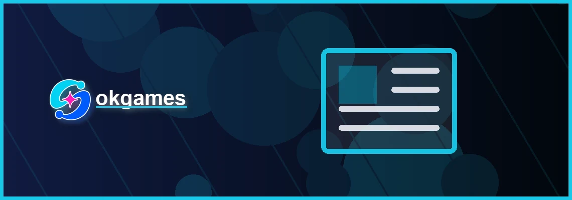 okgames news full-width visual guide 1